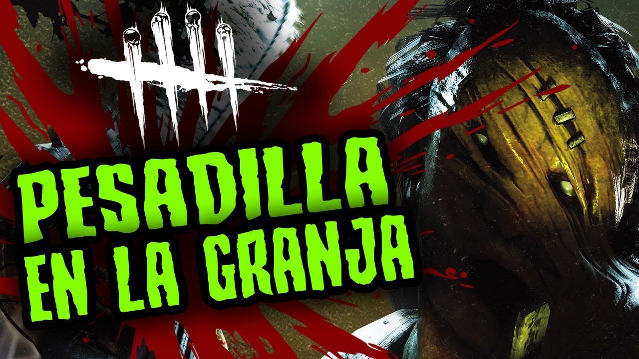 DEAD BY DAYLIGHT - LA PESADILLA DE LA GRANJA COLDWIND - GAMEPLAY ESPAÑOL