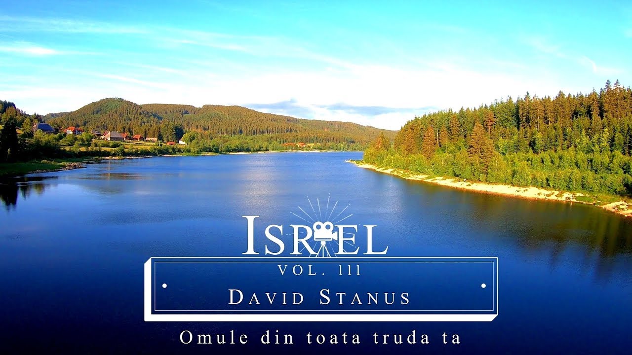 David Stănuș l Omule, din toată truda ta