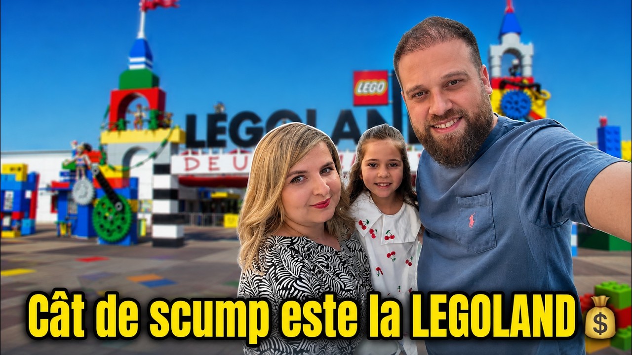 LEGOLAND cu copilul – experiența reală și cât am cheltuit?