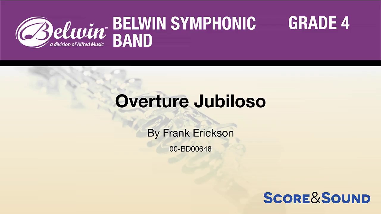 Overture Jubiloso, by Frank Erickson – Score & Sound