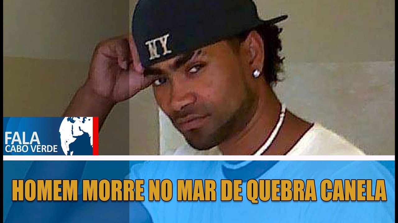 FALA CABO VERDE: JOVEM MORRE NO MAR DE QUEBRA CANELA