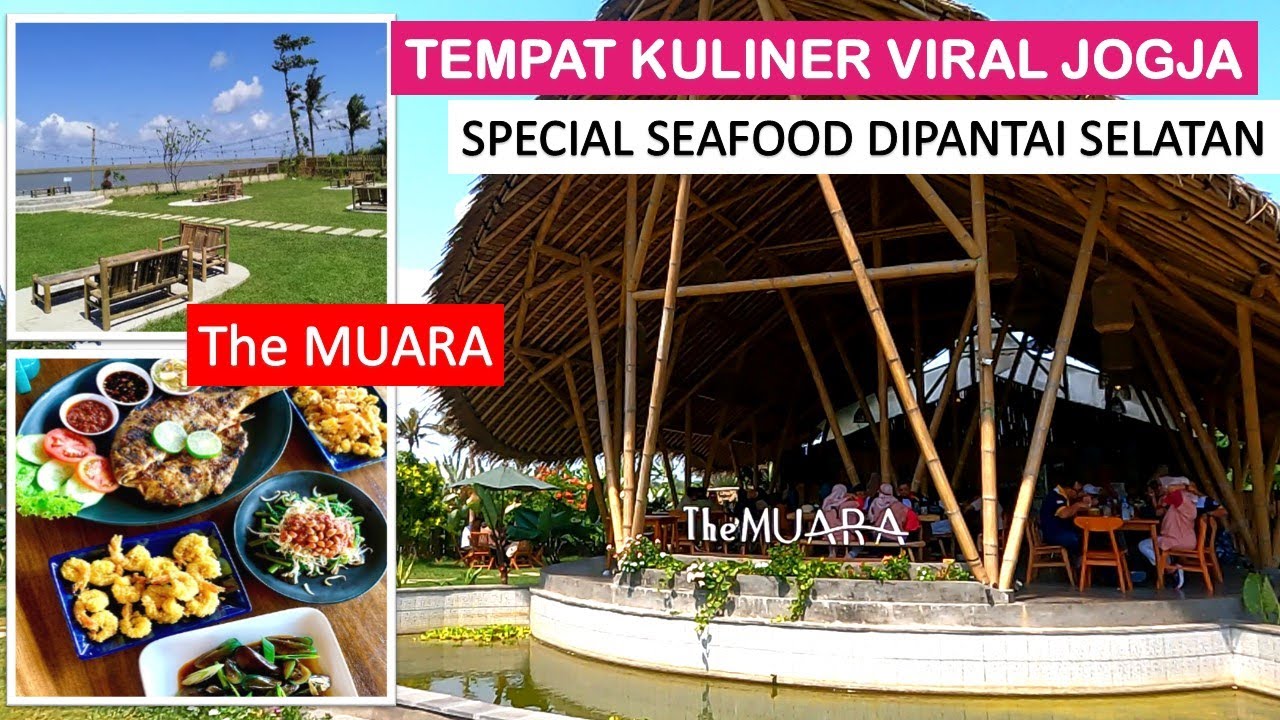THE MUARA RESTO JOGJA, KULINER VIEW SUNSET PANTAI SELATAN JOGJA