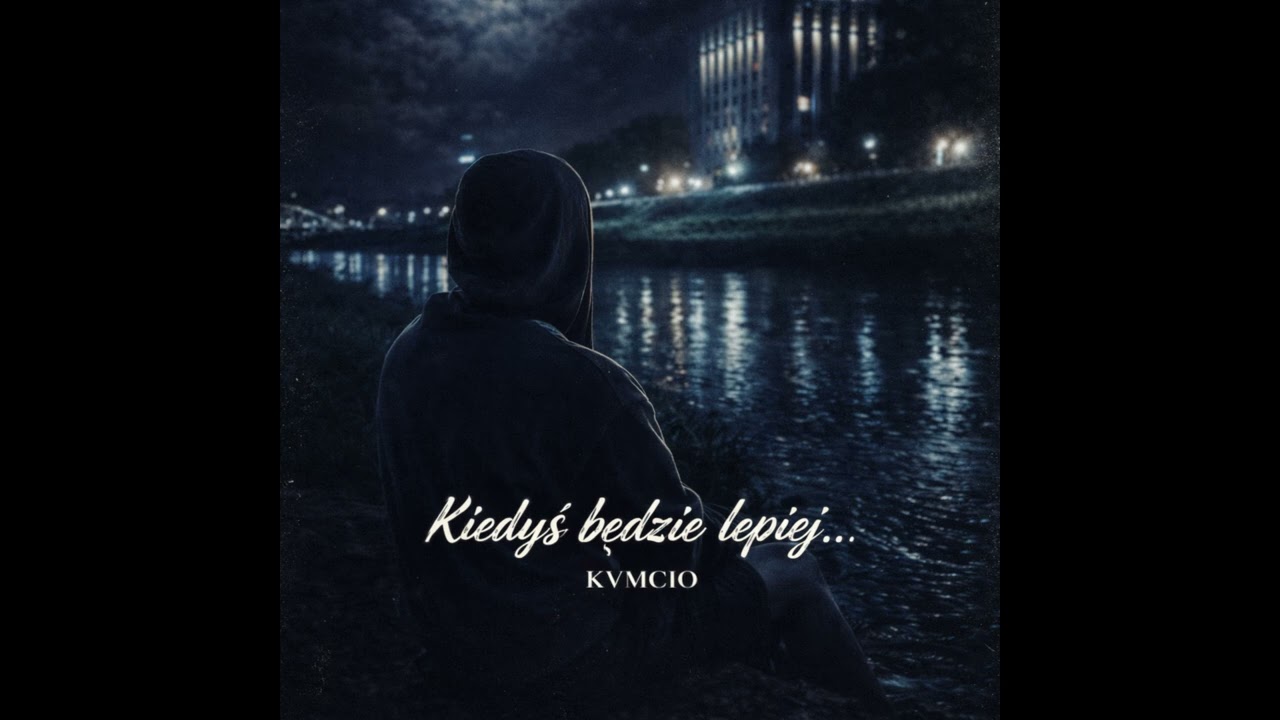 kvmcio - Kiedyś będzie lepiej