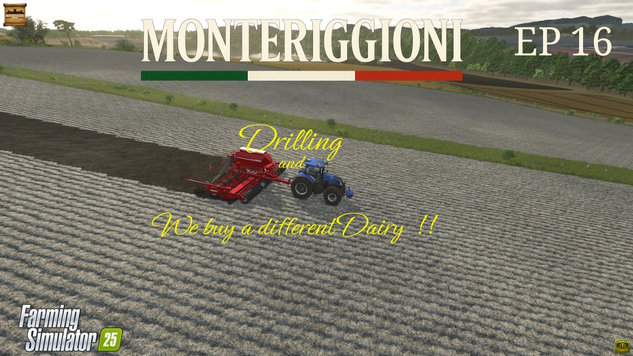 Monteriggioni Ep 16-Drilling , selling and buying. #fs25