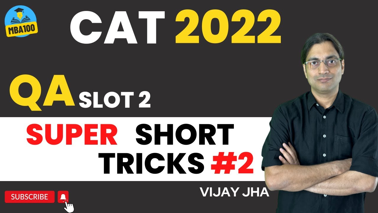 CAT 2022 Quant Super Short Tricks (2) | Shortcut to 99+%ile in CAT QA| #cat2022 #cat2023 #xat2023