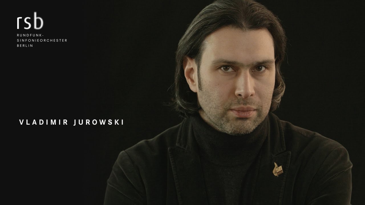 Vladimir Jurowski über Mozarts Requiem und Pärts 4. Sinfonie