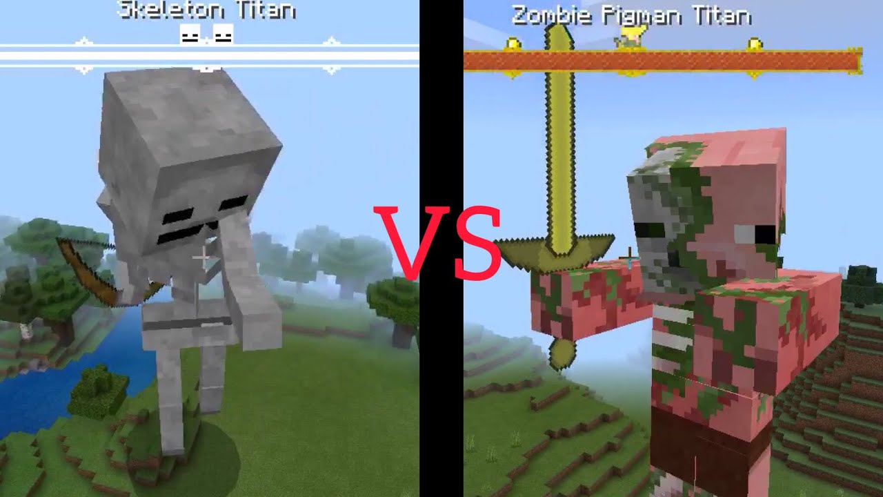 Skeleton titan vs zombie pigman titan|mcpe titan mobs addon