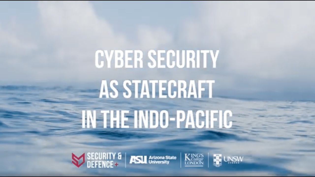 Cyber Security as Statecraft in the Indo-Pacific