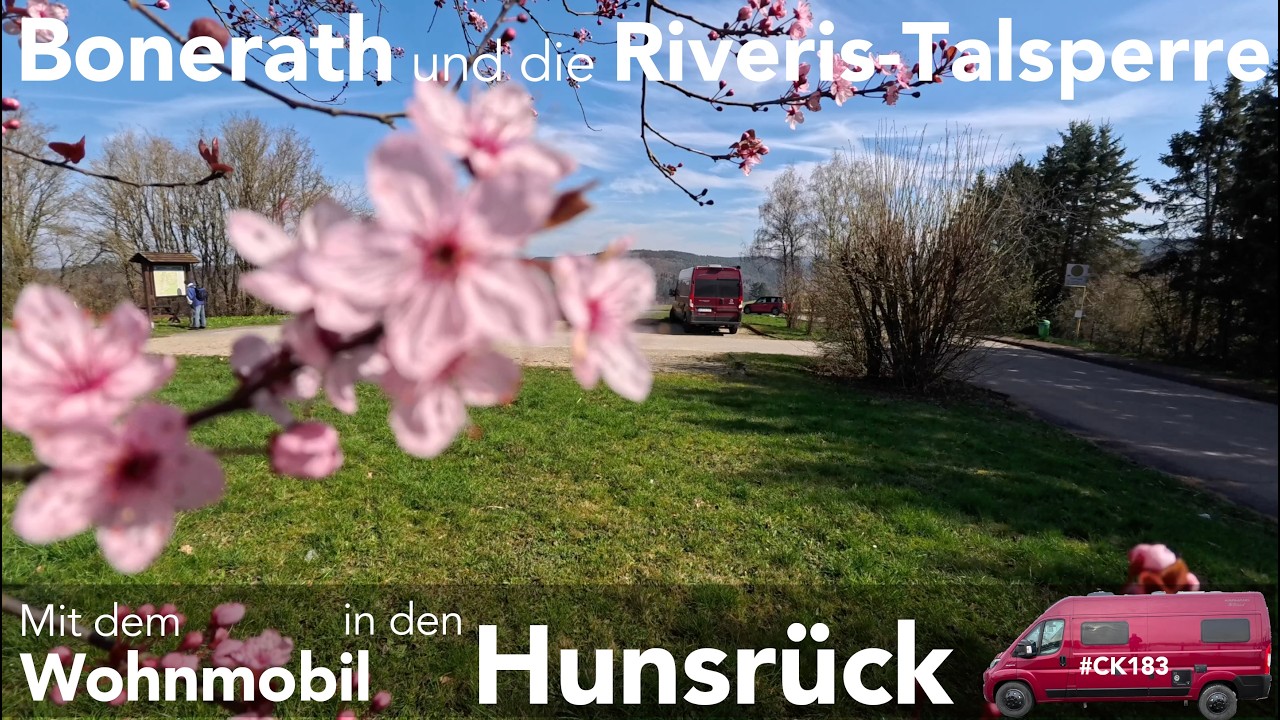 Bonerath und der Riverisstausee. Mit dem Wohnmobil in den Hunsr&uuml;ck
