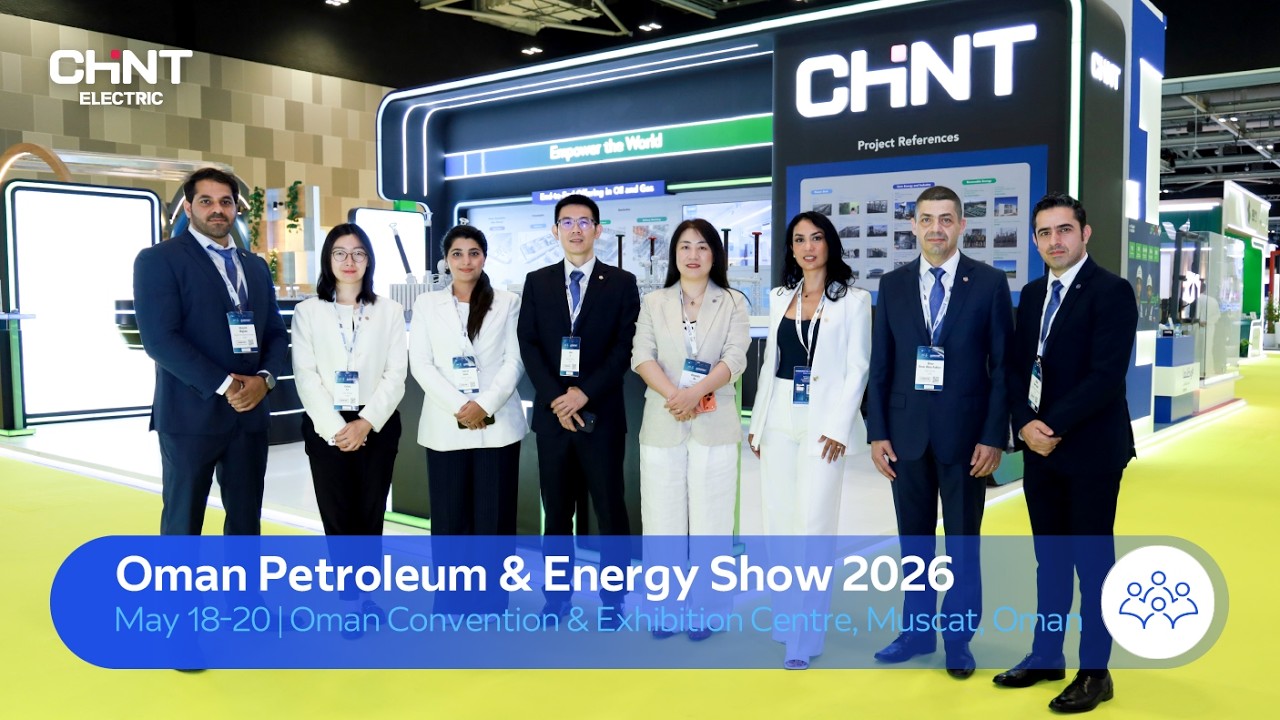 CHINT at OPES 2026 | Oman Petroleum & Energy Show