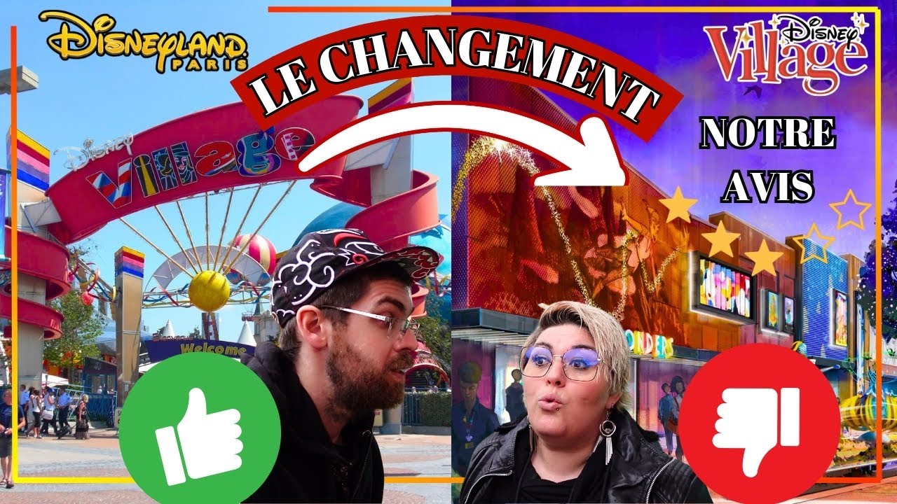 🔴 Disney Village : Que penser des changements ? Notre avis sur la transformation ! 🔴