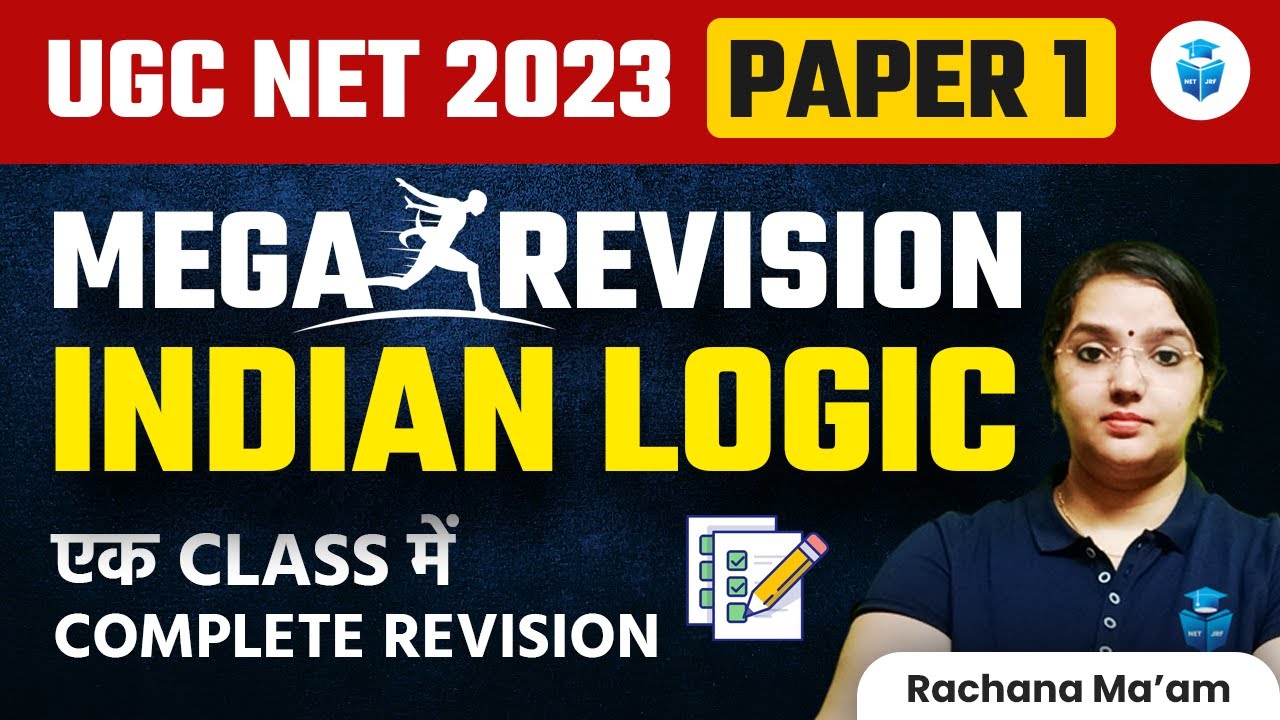 UGC NET Paper 1 | Indian Logic UGC NET Marathon | Indian Logic Revision | JRFAdda