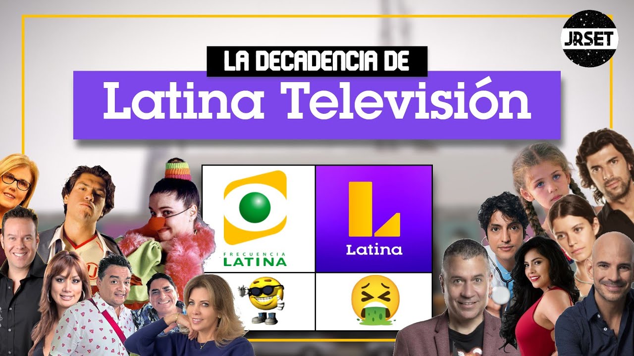 La Historia y Decadencia de LATINA TV (Canal 2 – Frecuencia Latina)
