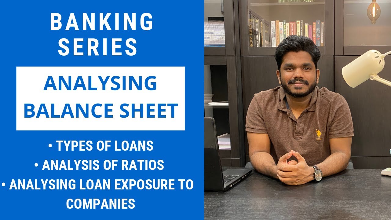 Banking Stock | Balance Sheet Analysis | Private & PSU Banks Comparison | Banking Series | Part 2
