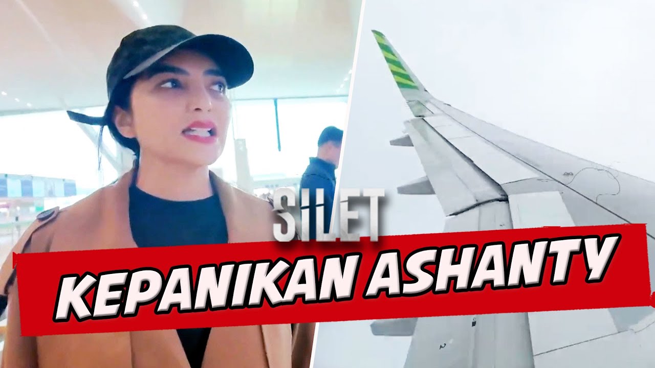 Ashanty Ceritakan Detik-Detik Turbulensi Hebat Saat Pulang Dari Korea | SILET