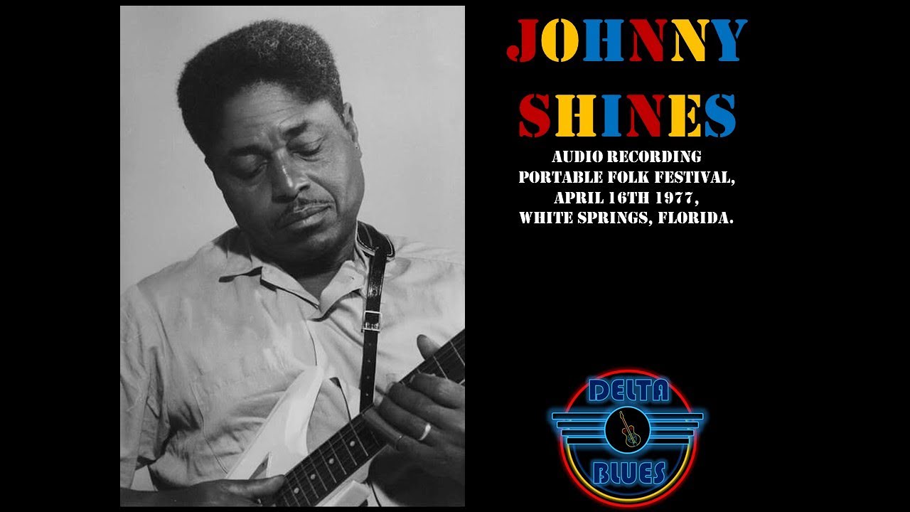 Johnny Shines   Live at Portable Folk Festival, April 16th 1977, White Springs, Florida