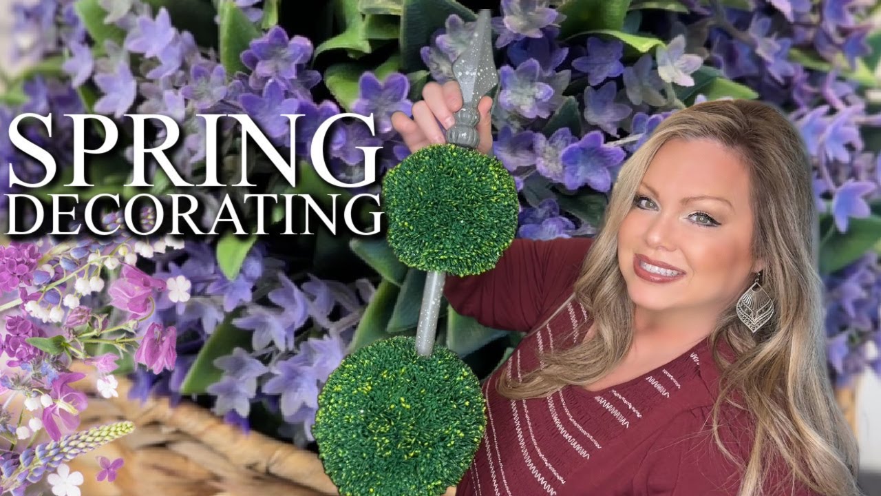 Join Me For Some Spring Decorating
