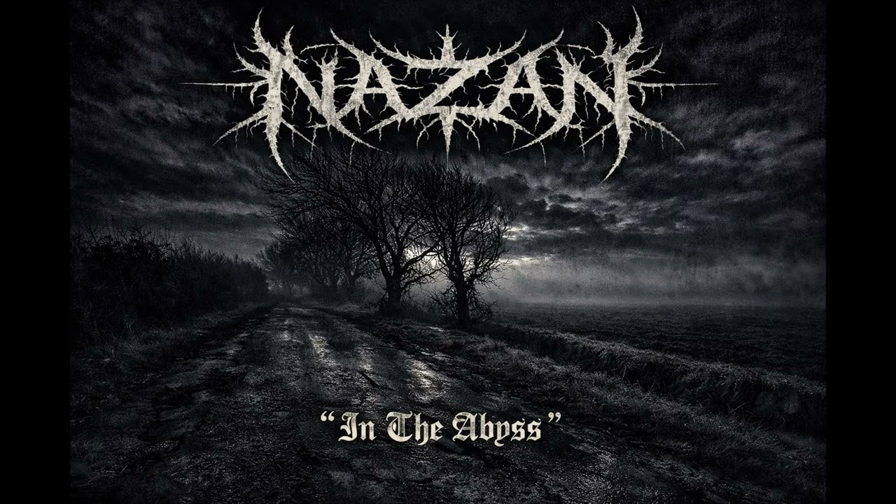 NAZAN - ,,In The Abyss’’