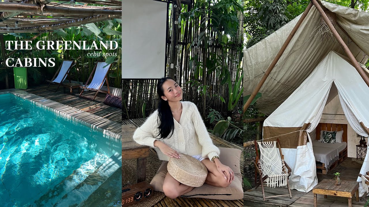 LIFE IN CEBU ⛺️ | exclusive glamping experience at The Greenland Cabins in Consolacion 🍃💚