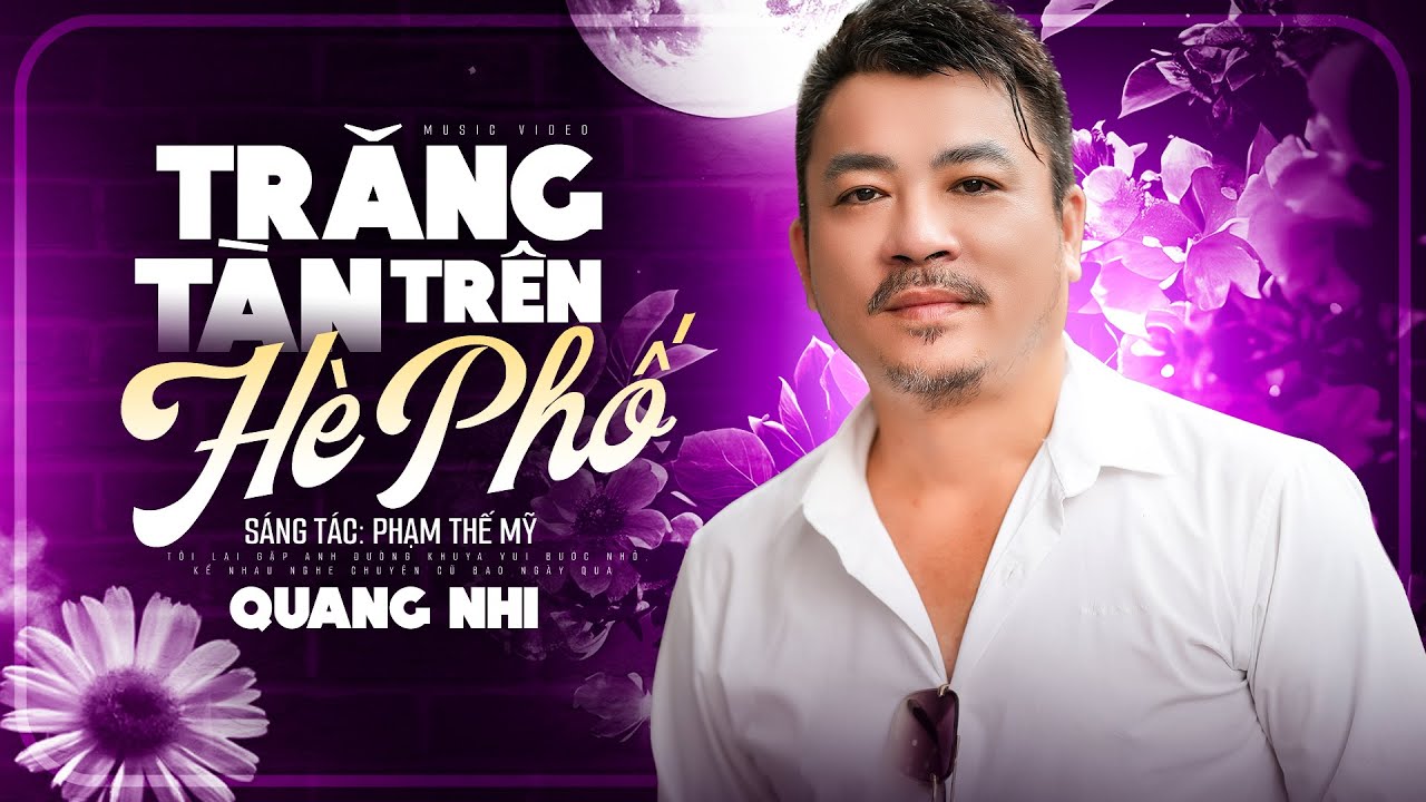 Trăng Tàn Trên Hè Phố 🔥🔥Có Lẽ Đây Là Giọng Hát Sầu Lạ Nhất Từ Trước Đến Nay - Quang Nhi