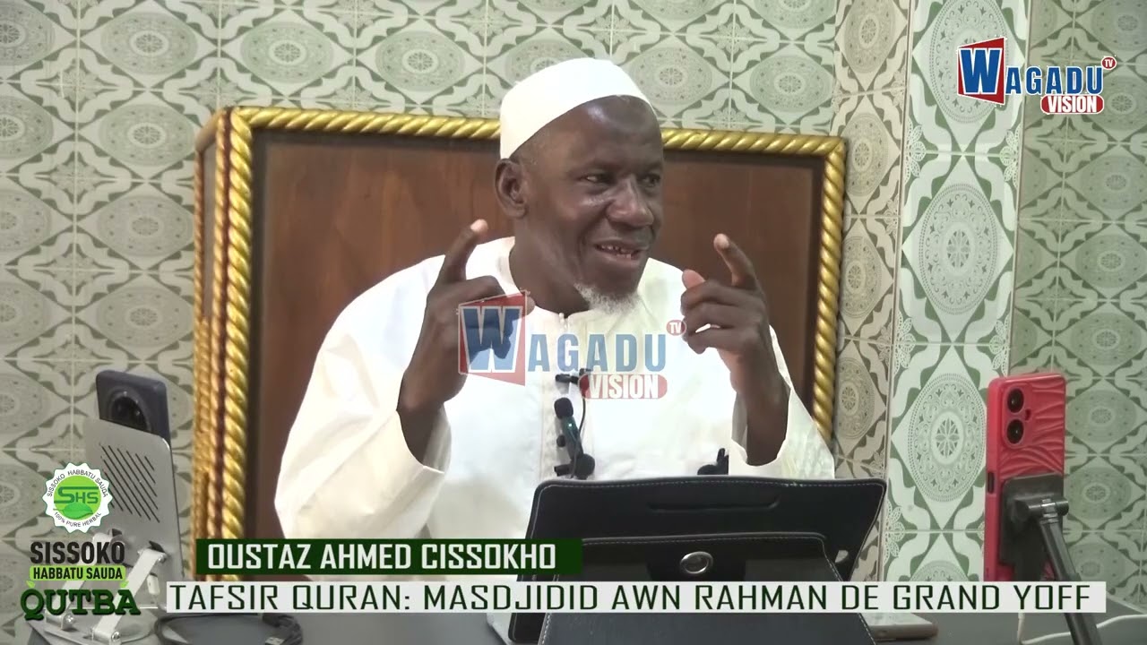 TAFSIR  QURAN OUSTAZ AHMED CISSOKHO   MASDJIDID AWN RAHMAN DE GRAND YOFF