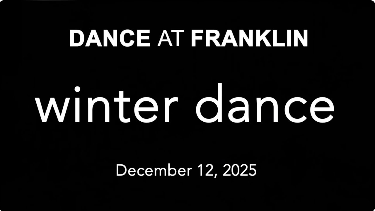 Dance at Franklin - Winter Dance - 12/12/2025