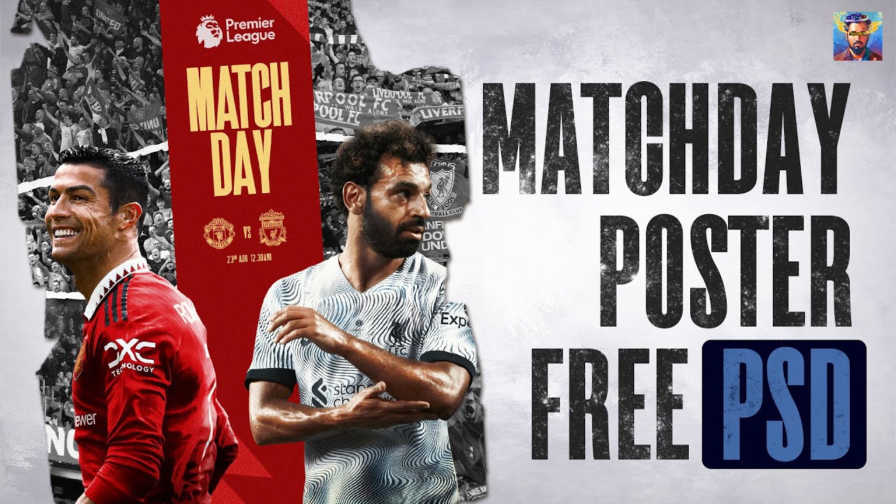 FREE PSD 🔵⚪ | MatchDay Poster Design | Photoshop Tutorial | Matchday | Praveenkumar.psd