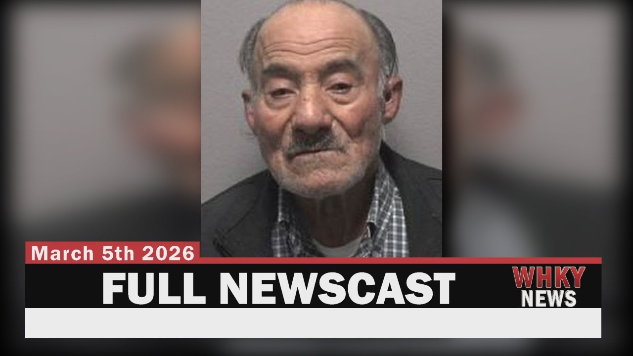 ARREST IN FATAL CRASH, PEDESTRIAN STRUCK, HILLTOP APTS. UPDATE | WHKY Full News, Thurs. 3/5/26