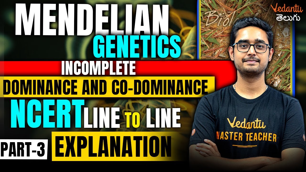 Genetics-Incomplete Dominance & Co Dominance | NCERT | NEET/EAMCET 2024