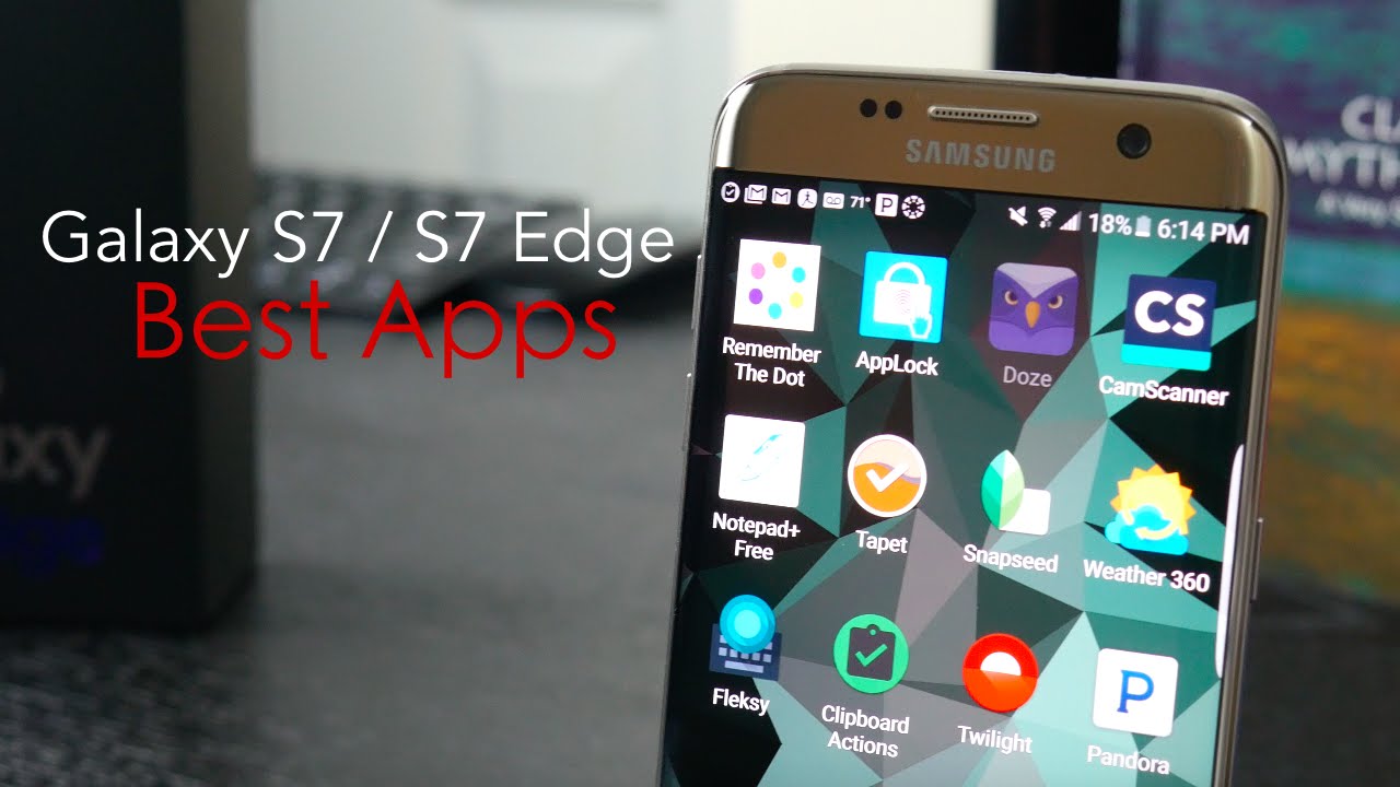 Top 10 Best Apps For Galaxy S7 & S7 Edge