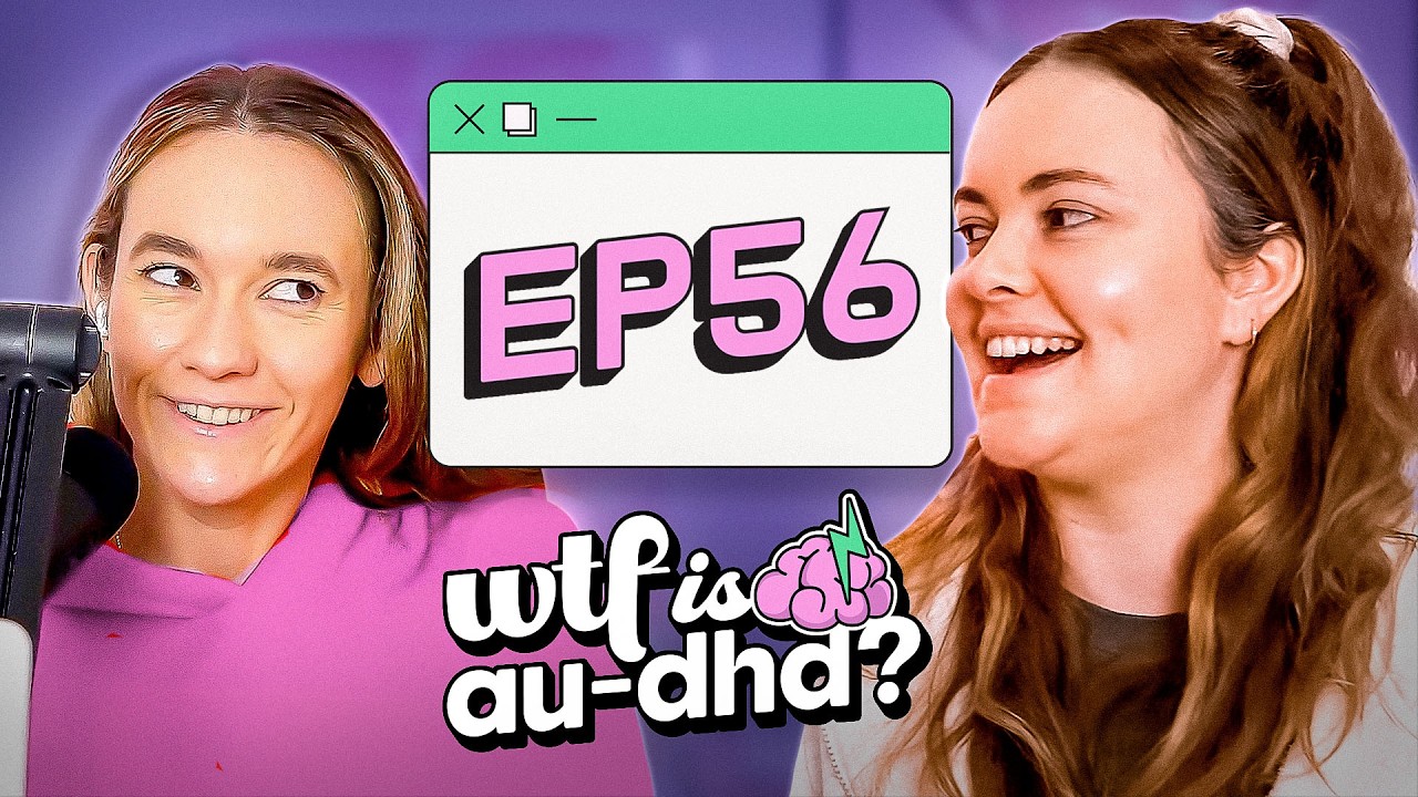 AuDHD needs a new name | E56 | WTF is AuDHD? Podcast