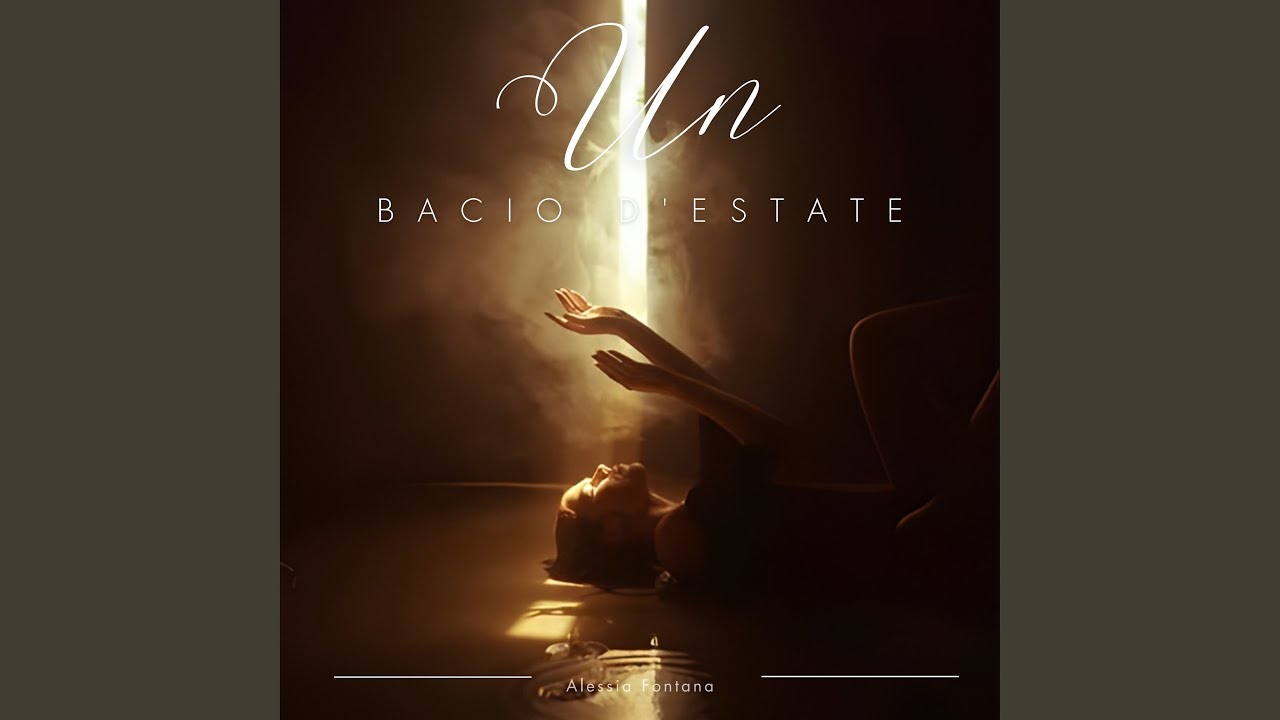 Un Bacio D'estate