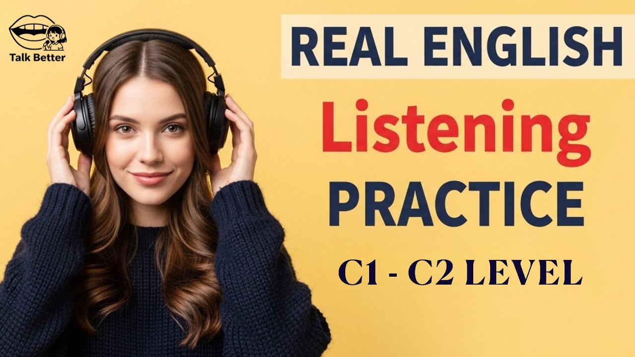 C1 & C2 English Listening Practice | Everyday English Speaking Fluency Practice | English Podcast