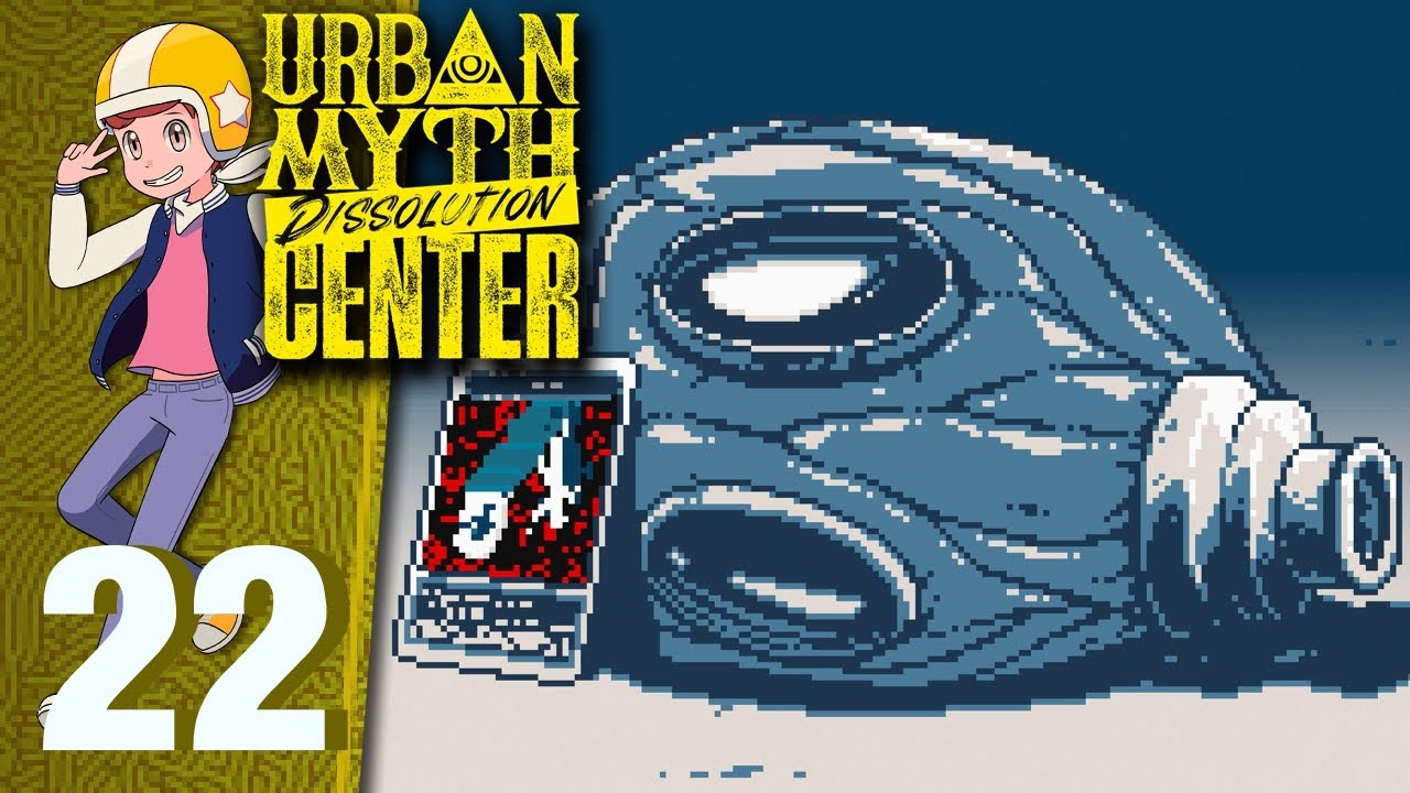 Lost in the Miasma - Let's Play Urban Myth Dissolution Center - Part 22