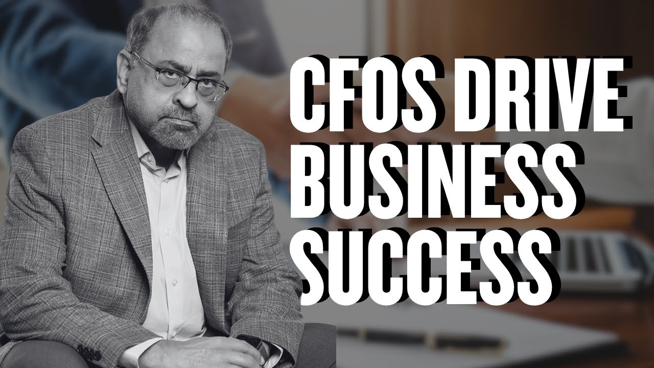 The Critical Role of a CFO in High Performance Businesses