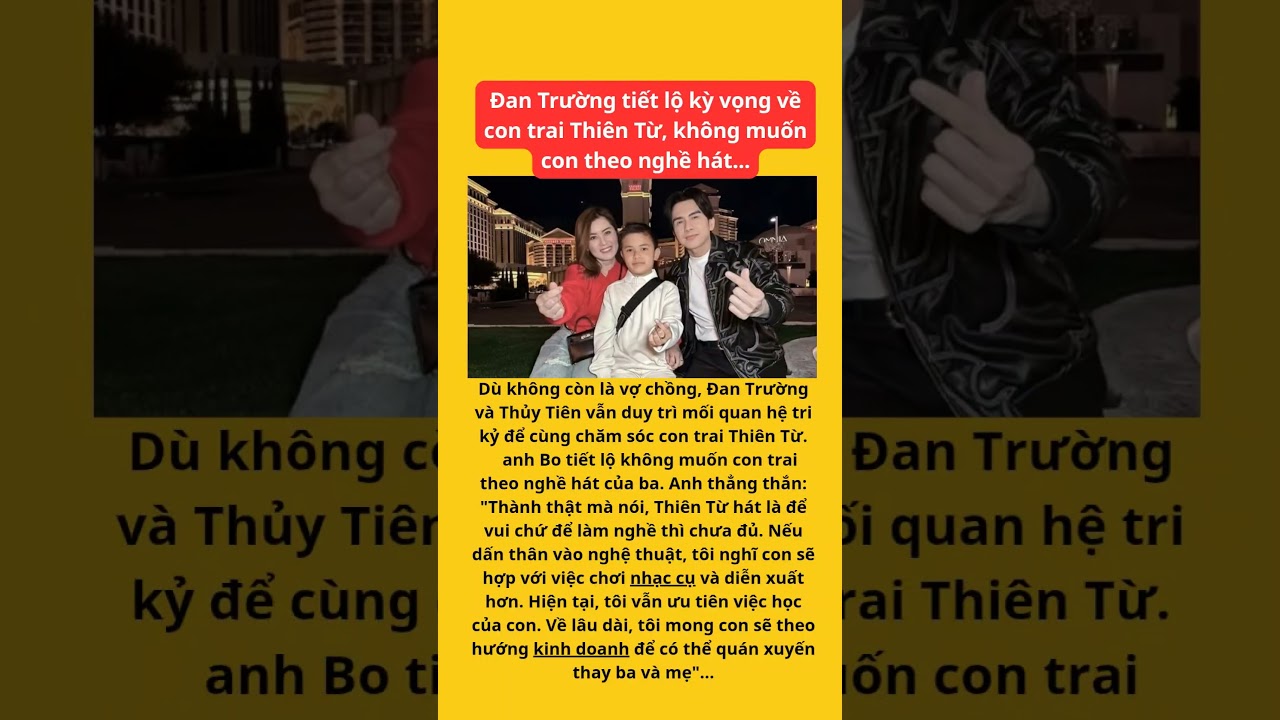 Đan Trường tiết lộ kỳ vọng về con trai Thi&ecirc;n Từ, kh&ocirc;ng muốn con theo nghề h&aacute;t...