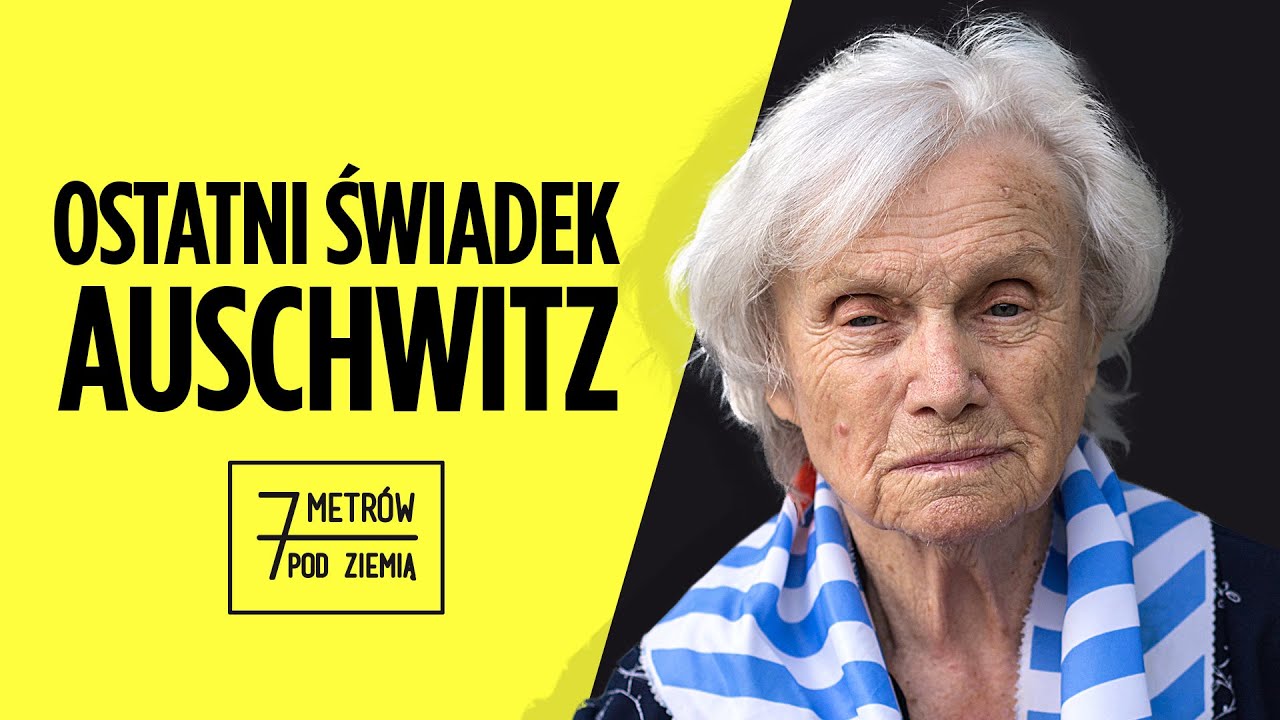 &bdquo;Tak musi wyglądać PIEKŁO&rdquo;. Opowieść o AUSCHWITZ &ndash; 7 metr&oacute;w pod ziemią