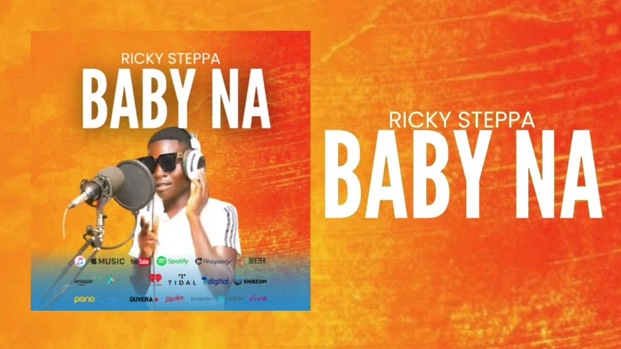 Ricky Steppa - Baby na (Official Audio)