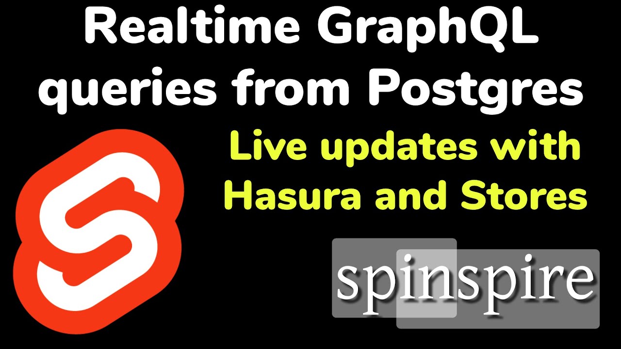live code: Svelte app showing realtime Postgres data changes (GraphQL subscriptions)