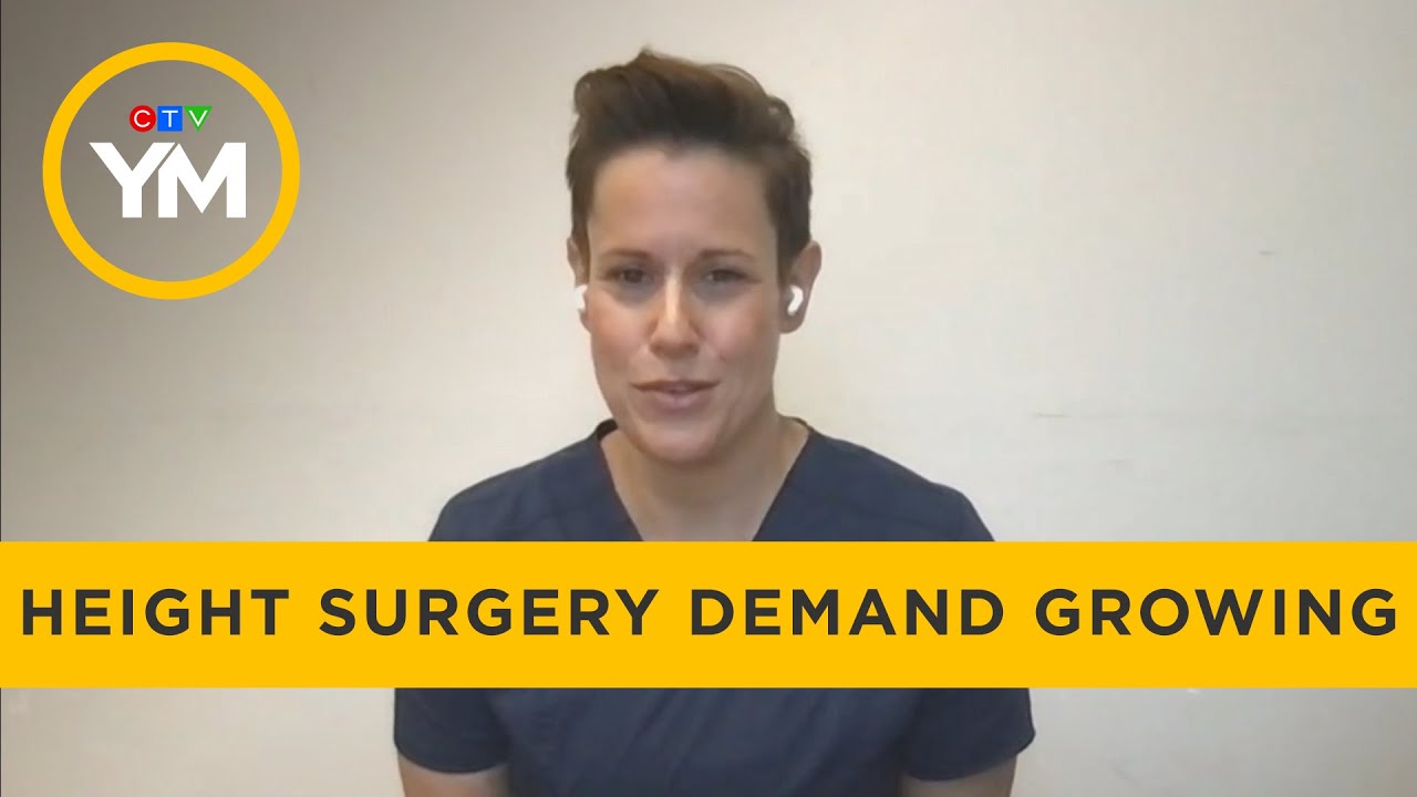 Demand for height surgery increasing in Canada | Your Morning