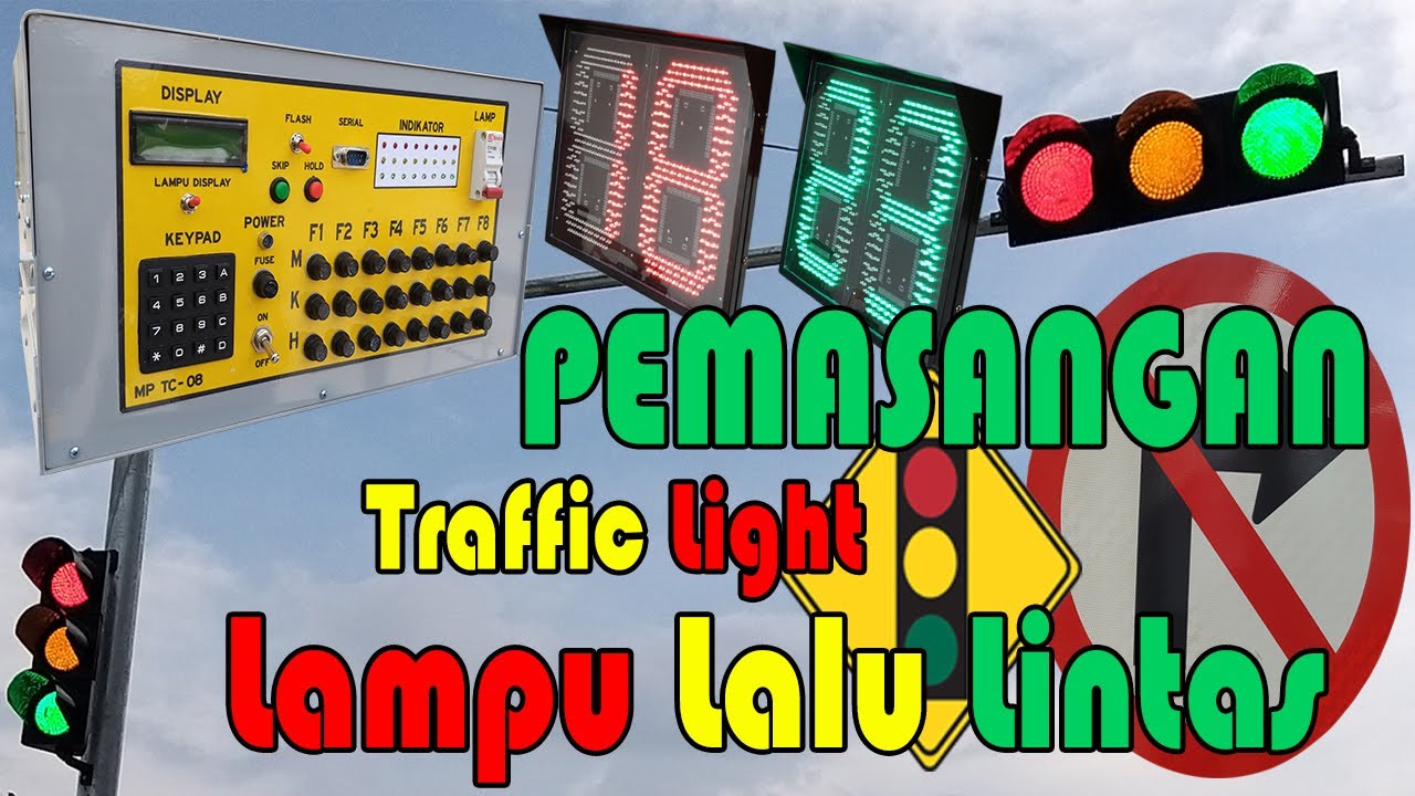0821 1430 6072 PEMASANGAN TRAFFIC LIGHT | Lampu Lalu Lintas