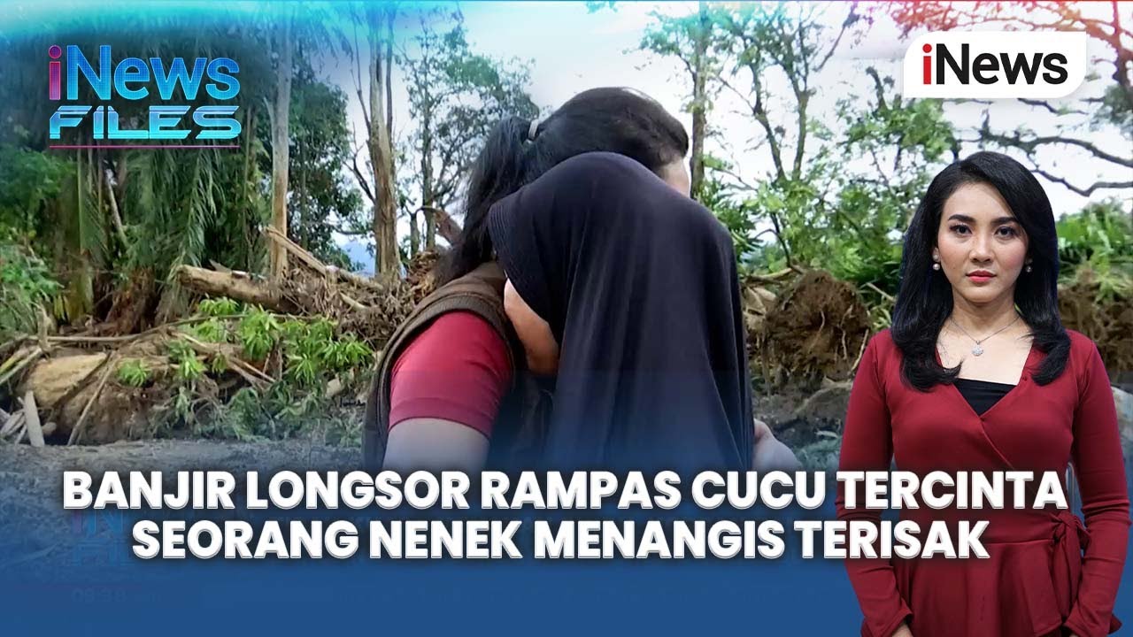 Warga Kaget Dengar Suara Mirip Helikopter, Tak Lama Banjir & Longsor Menghantam | iNews Files 13/12