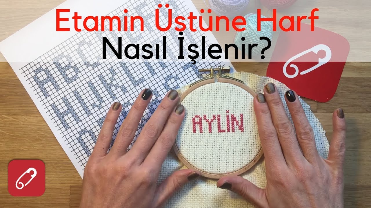 Etamin Üstüne Harf Nasıl İşlenir? | 10marifet