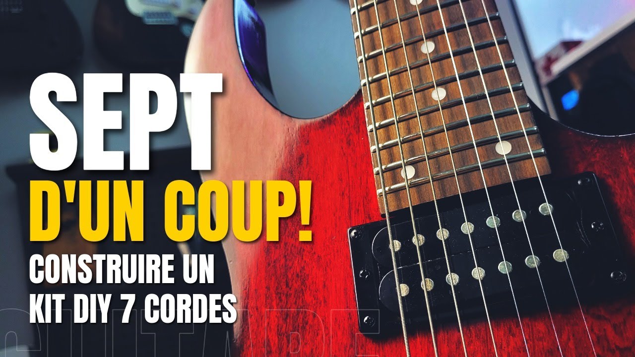 J’ai osé le kit guitare 7 cordes DIY (et voilà ce que ça donne)