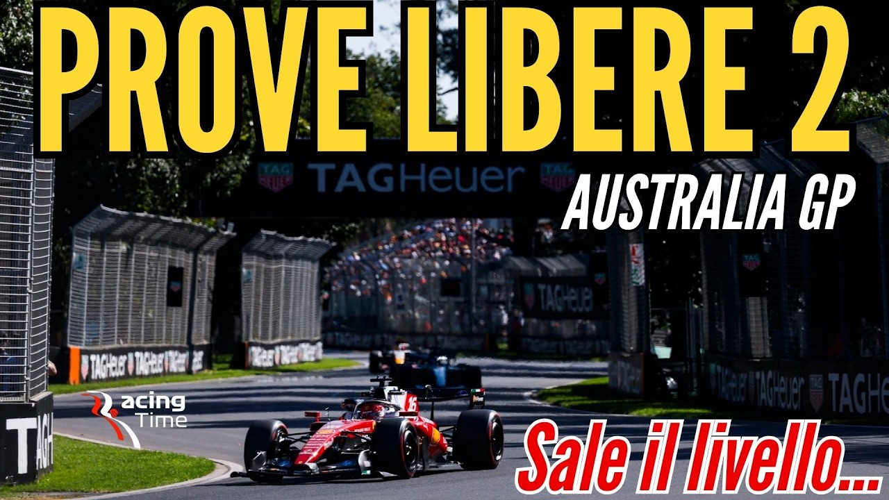 F1 GP D'AUSTRALIA SALE IL LIVELLO (di tutti) - RISULTATI E CONSIDERAZIONI POST PL2