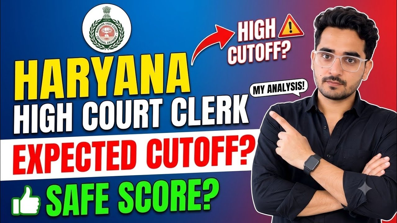 Haryana High Court Clerk Expected Cutoff 2026 | Safe Score & High Cutoff Analysis!