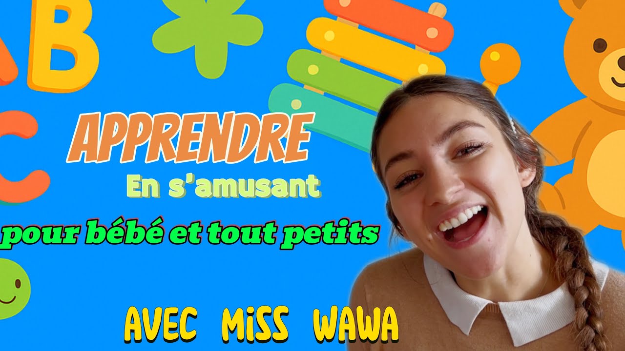 Vidéo éducative bébé: apprendre les couleurs, animaux, chiffres et comptines avec Miss Wawa