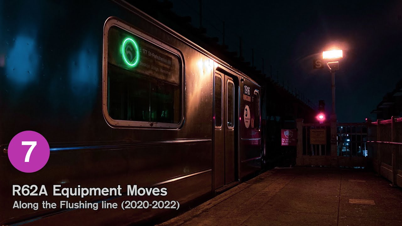 R62A Equipment Moves Along the Flushing Line (2020-2022)