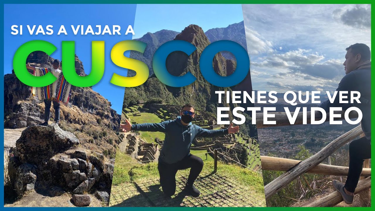 ⛰️ CUSCO 2022 | Las FIJAS | Clima - Hoteles - Comida -Tours y más ⛅