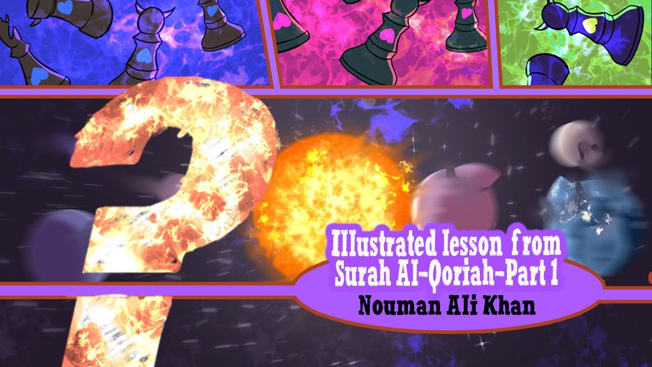 Part 01 Lessons From Surah Al Qariah - Nouman Ali Khan